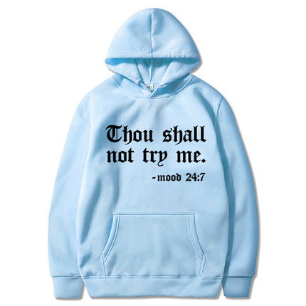 Thou Shall Not Try Me Sweater